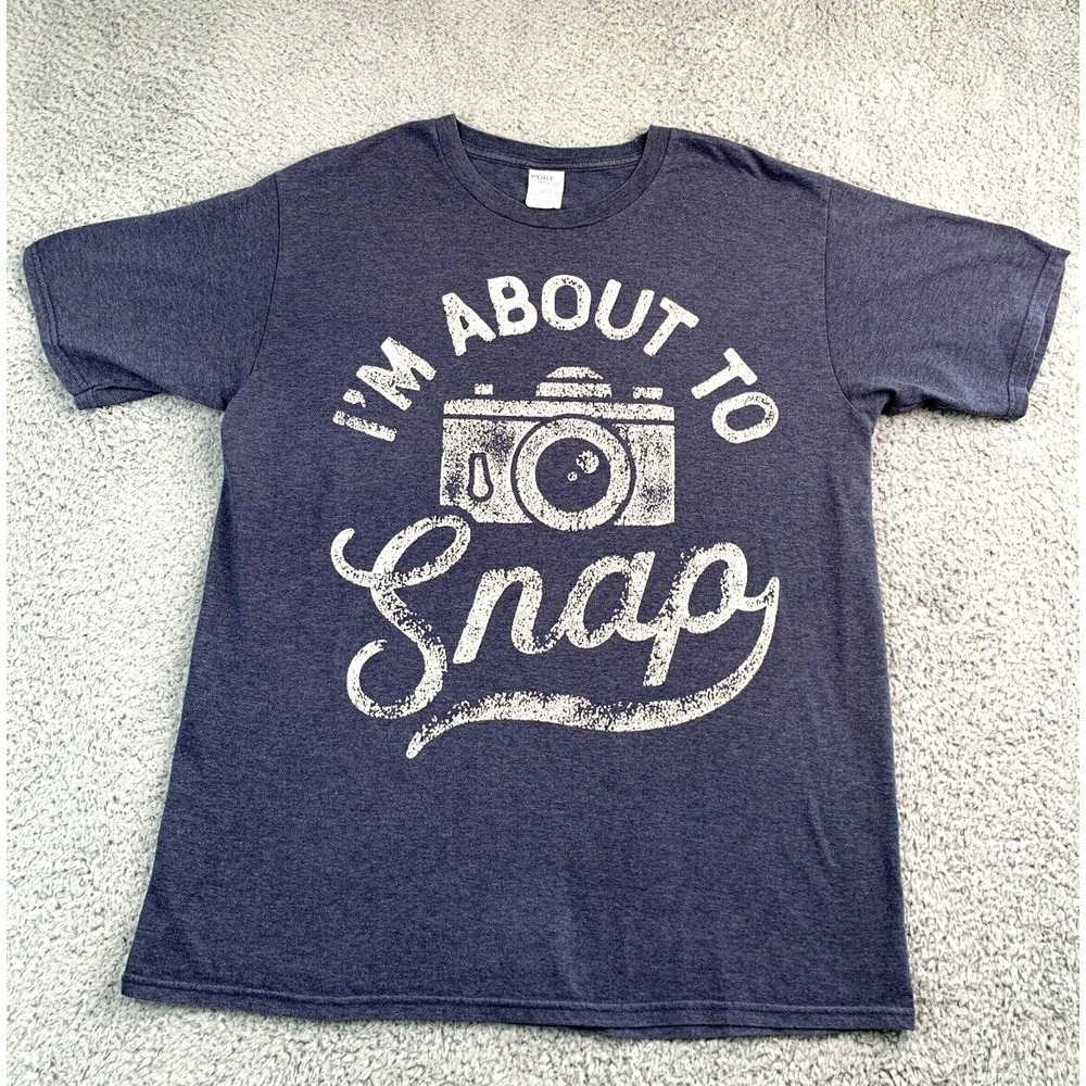 PORT N COMPANY MENS T‎ SIZE LARGE SHIRT I'M ABOUT TO SNAP SHORT SLEEVE